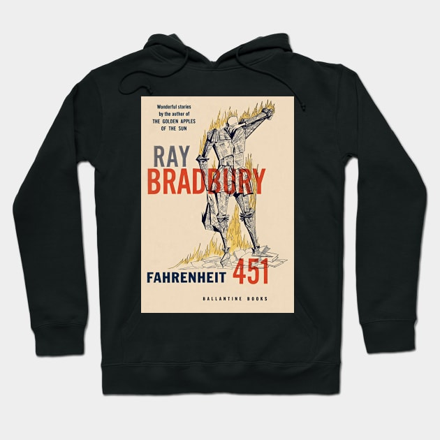 Fahrenheit 451 by Ray Bradbury Hoodie by booksnbobs